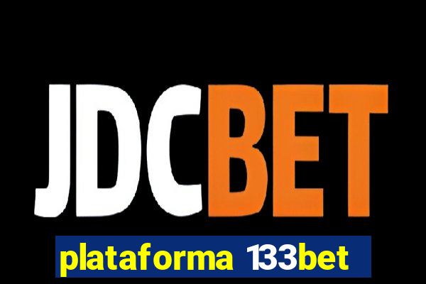 plataforma 133bet